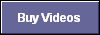 Buy Videos